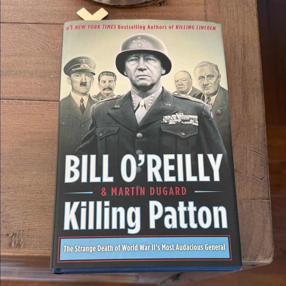 Bill O'Reilly & Martin Dugard "Killing Patton" Hardcover Book - Black / Cream
